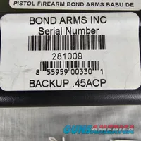 10% OFF Bond Arms Backup .45ACP 2.5" Barrel Pistol + Case (never fired)